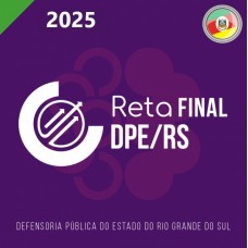 RETA FINAL - DPE RS (CICLOS 2025) RETA FINAL - DPE RS (CICLOS 2025)